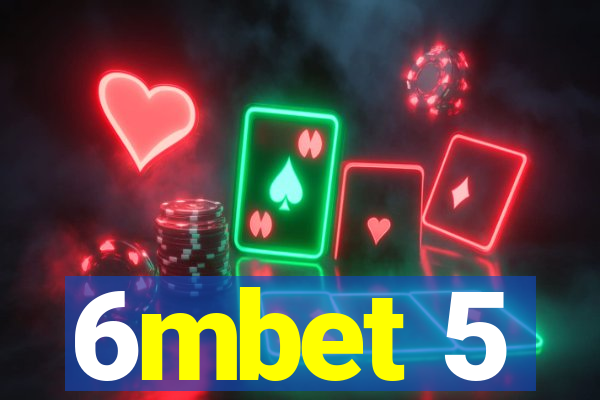 6mbet 5
